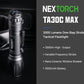 Nextorch TA30C Max Tactical Flashlight_3000 Lumens & 390 Meters